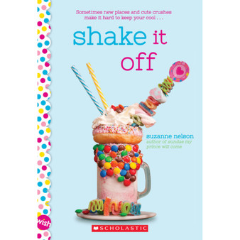 Shake It Off: A Wish Novel - ISBN 9781338339291