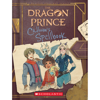 Callum's Spellbook (The Dragon Prince) (1) - ISBN 9781338620597