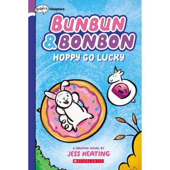 Hoppy Go Lucky: A Graphix Chapters Book (Bunbun &amp; Bonbon #2) - ISBN 9781338646856