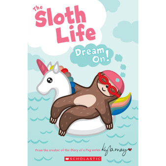 The Sloth Life: Dream On! - ISBN 9781338666229