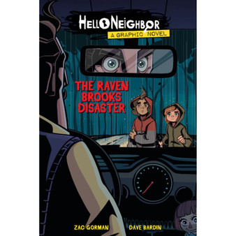 The Raven Brooks Disaster (Hello Neighbor: Graphic Novel #2) - ISBN 9781338726763