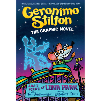 Last Ride at Luna Park: A Graphic Novel (Geronimo Stilton #4) (4) (Geronimo Stilton Graphic Novel) - ISBN 9781338729399