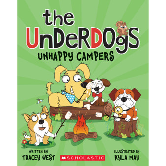 Unhappy Campers (The Underdogs #3) - ISBN 9781338827361