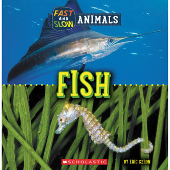 Fish (Wild World: Fast and Slow Animals) - ISBN 9781338836561