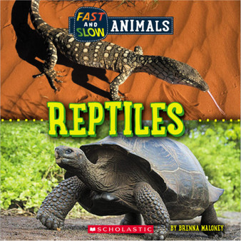Reptiles (Wild World: Fast and Slow Animals) - ISBN 9781338836622