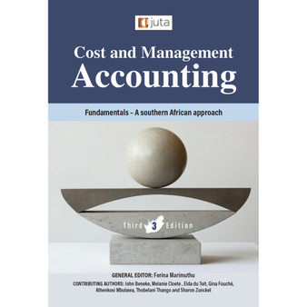 Cost and Management Accounting Fundamentals: A South African Approach (3rd edition) - ISBN 9781485160502