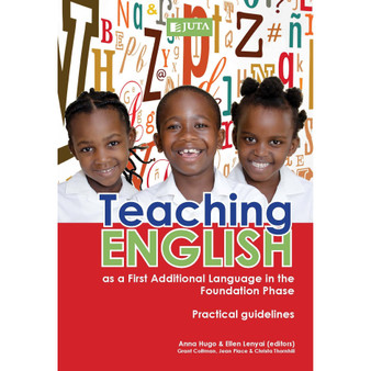 Teaching English: as a First Additional Language in the Foundation Phase - ISBN 9780702188749