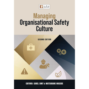 Managing Organisational Safety Culture (2nd edition) - ISBN 9781998962051