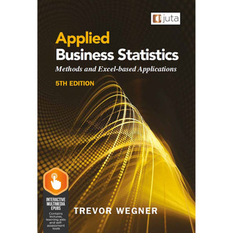 Applied Business Statistics (5th edition) - ISBN 9781485130499