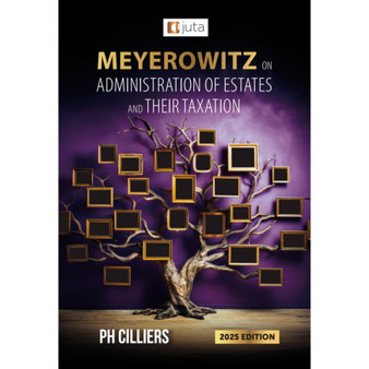 Meyerowitz on Administration of Estates and Their Taxation (2025 edition) - ISBN 9781485154730