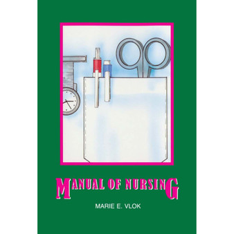 Manual of Nursing Volume 2, Juta's (2nd edition) - ISBN 9781485102373