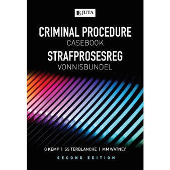 Criminal Procedure Casebook / Strafprosesreg Vonnisbundel (2nd edition) - ISBN 9781485119456