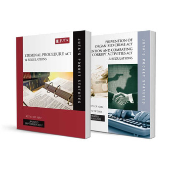 Criminal Procedure Act 51 of 1977 & Regulations AND Prevention of Organised Crime Act 121 of 1998 & Regulations; Prevention and Combating of Corrupt Activities Act 12 of 2004 & Regulations (Combo) - ISBN 9781485107255