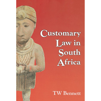 Customary Law in South Africa - ISBN 9780702163616