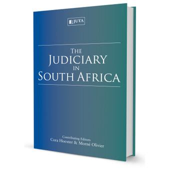 The Judiciary in South Africa (hardcover) - ISBN 9781485106258