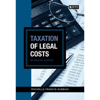 Taxation of Legal Costs in South Africa - ISBN 9780702199974