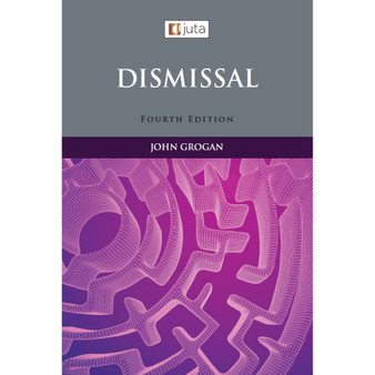 Dismissal (4th edition) - ISBN 9781485140030