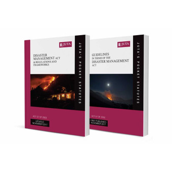 Disaster Management Act 57 of 2002 & Regulations and Frameworks AND Guidelines in terms of the Disaster Management Act 57 of 2002 (2-Vol. Set) (Combo) - ISBN 9781485126416