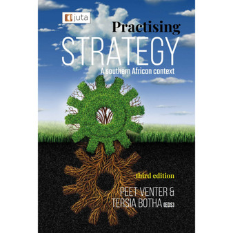 DIGITAL - Practising Strategy: A Southern African Context (3rd edition) (ePub) - ISBN 9781485160915