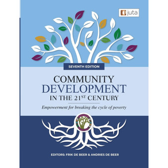 DIGITAL - Community development in the 21st Century: Empowerment for Breaking the Cycle of Poverty (7th edition) (WebPDF) - ISBN 9781485132387