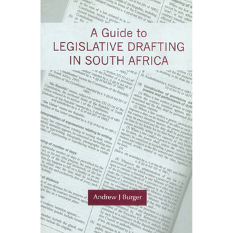 DIGITAL - A Guide to Legislative Drafting in South Africa (eBook) - ISBN 9780702198748