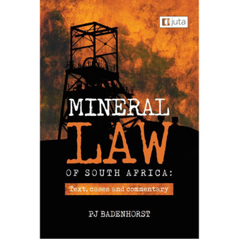 DIGITAL - Mineral Law of South Africa: Text, cases and commentary (eBook) - ISBN 9781485140269