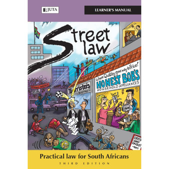 DIGITAL - Street Law South Africa - Learner's Manual (3rd edition) (WebPDF) - ISBN 9781485108962