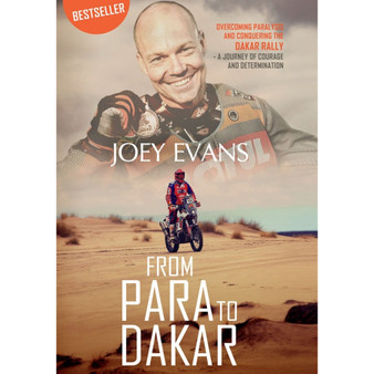 From Para to Dakar: Overcoming paralysis and conquering the Dakar Rally, a journey of courage and determination - ISBN 9780620757515