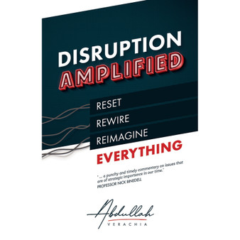 Disruption Amplified: Reset. Rewire. Reimagine Everything - ISBN 9781776260812