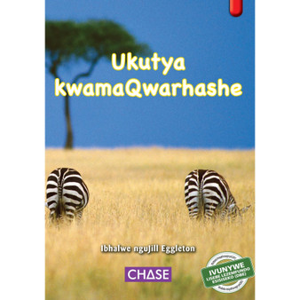 Key Links - Ukutya kwamaQwarhashe (Food for Zebras): Level 05/Red - ISBN 9781928532224
