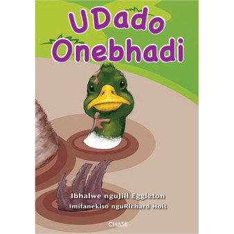Key Links Big Books - UDado Onebhadi (Bad Luck Duck): Shared Reading 1 - ISBN 9781485123552
