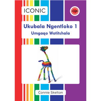 Iconic Mental Maths Grade 1 isiXhosa Teacher's Guide - ISBN 9781991203854