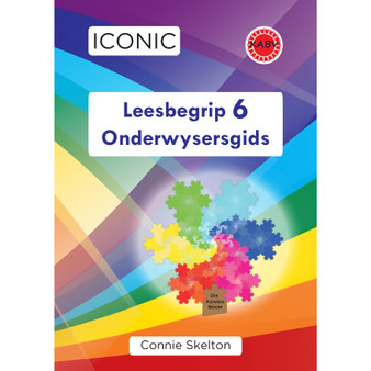 Iconic Leesbegrip Graad 6 Onderwysersgids - ISBN 9781928360490