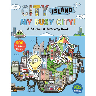 City Island: My Busy City A Sticker & Activity Book: Includes 500+ Stickers! - ISBN 9780063486003