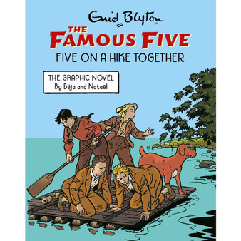 Famous Five Graphic Novel: Five on a Hike Together: Book 7 - ISBN 9781444984422