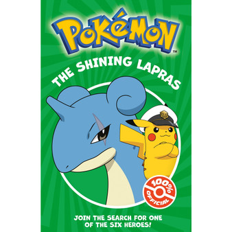 Pokémon: The Shining Lapras Chapter Book: An exciting new Summer 2026 fiction title from the Pokémon Horizons series, great for fans aged 6, 7, 8, 9 and up! - ISBN 9780008755652