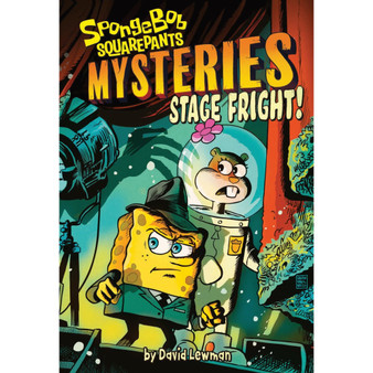 Stage Fright! (SpongeBob SquarePants Mysteries #3) - ISBN 9781419762093