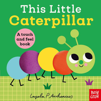 This Little Caterpillar: A Touch and Feel Book - ISBN 9781805137115