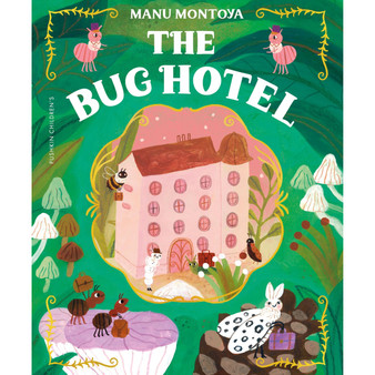 The Bug Hotel - ISBN 9781782695936