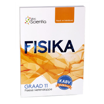 Doc Scientia Graad 11 Fisika Hand- en Werkboek (Volkleur) - ISBN 9781928504696
