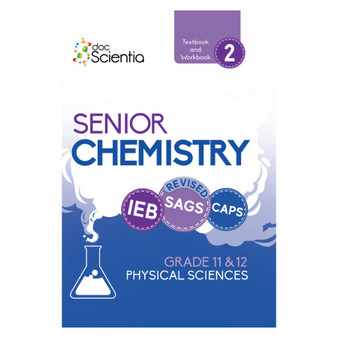 Doc Scientia IEB Physical Sciences Senior Chemistry Textbook and Workbook Book 2 (Full Colour) - ISBN 9781991210845