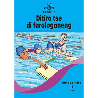 Letukile Setswana Puo ya Gae Grade 1 Reader 16: Ditiro Tse di Farologaneng (2026 edition) - ISBN 9781779977359