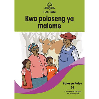 Letukile Setswana Puo ya Gae Grade 1 Reader 35: Kwa Polaseng ya Malome (2026 edition) - ISBN 9781779977540