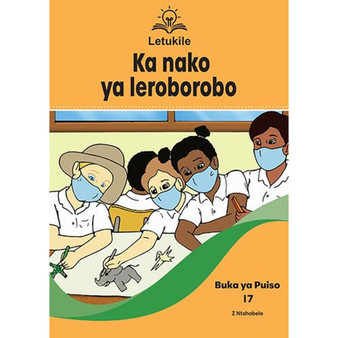 Letukile Setswana Puo ya Gae Grade 2 Reader 17: Ka Nako ya Leroborobo (2026 edition) - ISBN 9781779977878