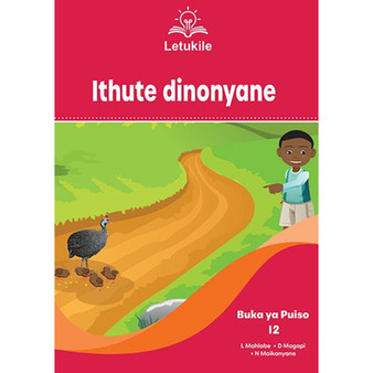 Letukile Setswana Puo ya Gae Grade 3 Reader 12: Ithute Dinonyane (2026 edition) - ISBN 9781779978332