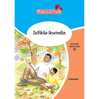 Masicathule isiZulu Ulimi lwasekhaya Grade 1 Reader 15: Isifikile Ikwindla (2026 edition) - ISBN 9781779975812