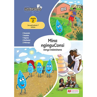 Masicathule isiZulu Ulimi lwasekhaya Grade 2 Big Book 7: Mina Nginguconsi Nenye Indatshana (2026 edition) - ISBN 9781779976727