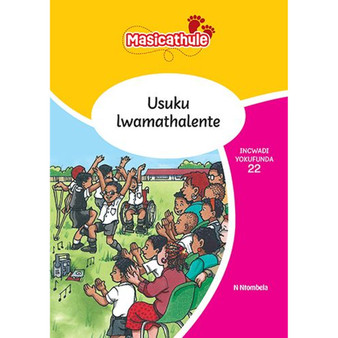 Masicathule isiZulu Ulimi lwasekhaya Grade 2 Reader 22: Usuku Lwamathalente (2026 edition) - ISBN 9781779976475