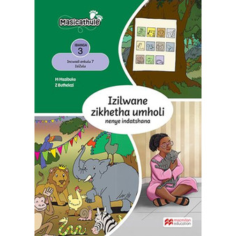 Masicathule isiZulu Ulimi lwasekhaya Grade 3 Big Book 7: Izilwane Zikhetha Umholi Nenye Indatshana (2026 edition) - ISBN 9781779977151