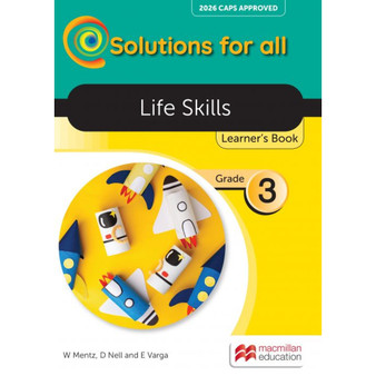Solutions for All Life Skills Grade 3 Learner's Book (2026 edition) - ISBN 9781779975621